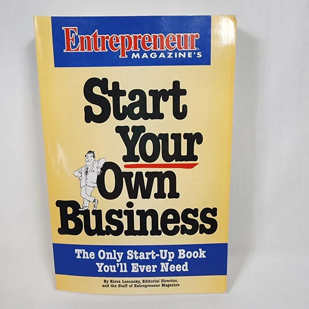 Start Your Own Business by Entrepreneur Magazine Great Book for Start-Ups!